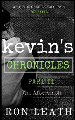 Kevin's Chronicles Part II - Leath, Ron