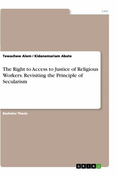 The Right to Access to Justice of Religious Workers. Revisiting the Principle of Secularism