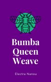 Bumba Queen Weave (eBook, ePUB)