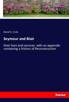 Seymour and Blair - Croly, David G.
