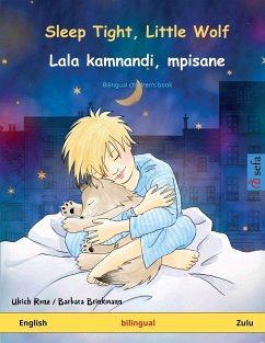 Sleep Tight, Little Wolf - Lala kamnandi, mpisane (English - Zulu) - Renz, Ulrich