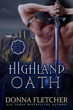 Highland Oath, Prequel to Highland Promise Trilogy (eBook, ePUB) - Fletcher, Donna