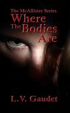 Where the Bodies Are (McAllister Series, #1) (eBook, ePUB)