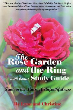 The Rose Garden and the Ring with Bonus Study Guide - Lynn And Christine