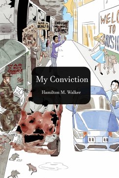 My Convictions - Walker, Hamilton M