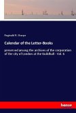 Calendar of the Letter-Books