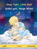 Sleep Tight, Little Wolf - Schlof gutt, klenge Wollef (English - Luxembourgish)