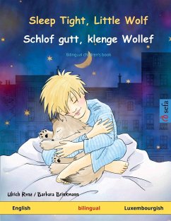 Sleep Tight, Little Wolf - Schlof gutt, klenge Wollef (English - Luxembourgish) - Renz, Ulrich