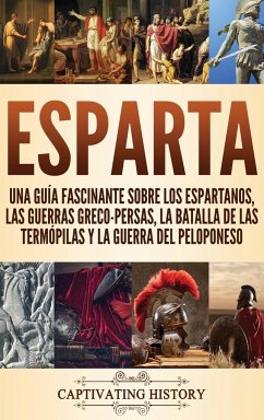 Esparta - History, Captivating