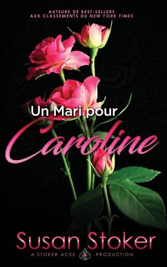 Un Mari Pour Caroline - Stoker, Susan