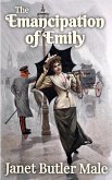 The Emancipation of Emily (Corsets and Capers, #2) (eBook, ePUB)