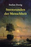 Sternstunden der Menschheit (eBook, ePUB)