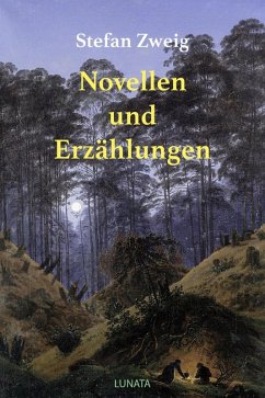 Novellen und Erzählungen (eBook, ePUB) - Zweig, Stefan