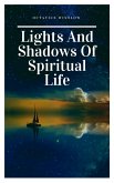 Lights and Shadows of Spiritual life (eBook, ePUB)