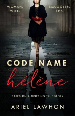 Code Name Hélène (eBook, ePUB) - Lawhon, Ariel