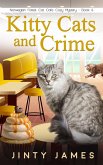 Kitty Cats and Crime (A Norwegian Forest Cat Cafe Cozy Mystery, #6) (eBook, ePUB)