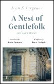 A Nest of Gentlefolk and Other Stories (riverrun editions) (eBook, ePUB) A Nest of Gentlefolk and Other Stories (riverrun editions) (eBook, ePUB)