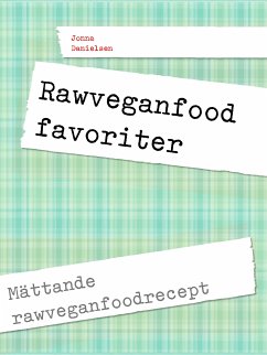 Rawfood favoriter (eBook, ePUB)