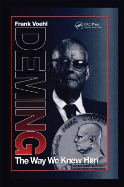Deming The Way We Knew Him (eBook, ePUB) - Voehl, Frank