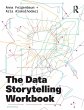The Data Storytelling Workbook (eBook,... - Bild 1