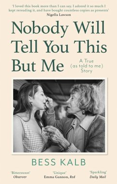 Nobody Will Tell You This But Me (eBook, ePUB) - Kalb, Bess