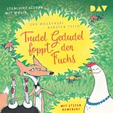 Trudel Gedudel foppt den Fuchs (MP3-Download)