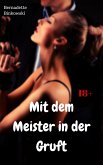 Mit dem Meister in der Gruft (eBook, ePUB)