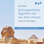 Kulturgeschichte Ägyptens und des Alten Orients (MP3-Download)