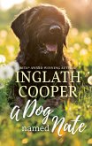 A Dog Named Nate (eBook, ePUB) A Dog Named Nate (eBook, ePUB)