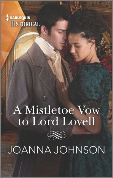 A Mistletoe Vow to Lord Lovell (eBook, ePUB) A Mistletoe Vow to Lord Lovell (eBook, ePUB)