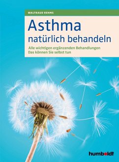Asthma natürlich behandeln (eBook, PDF) - Rehms, Waltraud