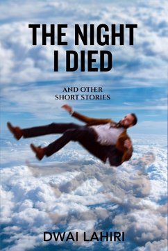 Cover The Night I Died and Other Short Stories (eBook, ePUB)