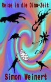 Reise in die Dino-Zeit (eBook, ePUB)