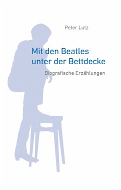 Mit den Beatles unter der Bettdecke (eBook, ePUB)