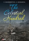 The Celestial Hundred (eBook, ePUB)