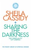 Sharing the Darkness: The Spirituality of Caring (eBook, ePUB)
