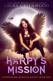 Harpy's Mission (Supernatural Retrieval Agency, #1) (eBook, ePUB)