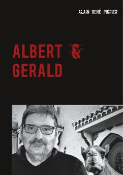 ALBERT & GERALD (eBook, ePUB) - Poirier, Alain René