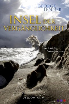 Insel der Vergänglichkeit (eBook, ePUB) - Tenner, George