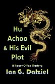 Hu Achoo and His Evil Plot (eBook, ePUB)