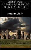 Stonehenge, a Temple Restor'd to the British Druids (eBook, ePUB)