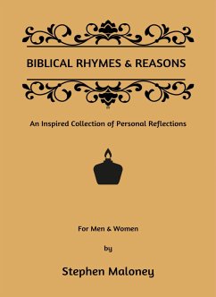 Biblical Rhymes & Reasons (eBook, ePUB) - Maloney, Stephen