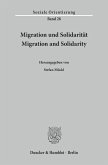 Migration und Solidarität / Migration and Solidarity.