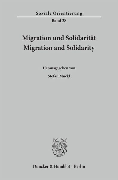 Migration und Solidarität / Migration and Solidarity. Migration und Solidarität / Migration and Solidarity.