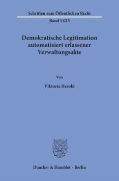 Cover Demokratische Legitimation automatisiert erlassener Verwaltungsakte.