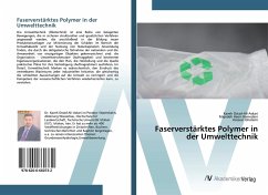Faserverstärktes Polymer in der Umwelttechnik - Ostad-Ali-Askari, Kaveh;Haeri-Hamedani, Majedeh;Gholami, Hossein