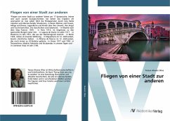 Fliegen von einer Stadt zur anderen - Alvarez Olias, Teresa