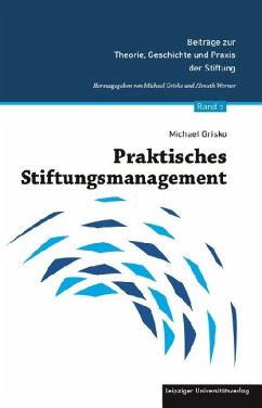 Praktisches Stiftungsmanagement - Grisko, Michael