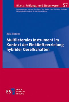 Multilaterales Instrument im Kontext der Einkünfteerzielung hybrider Gesellschaften - Berens, Bela