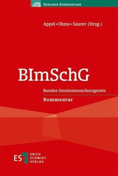 BImSchG - BImSchG (Bundes-Immissionsschutzgesetz), Kommentar